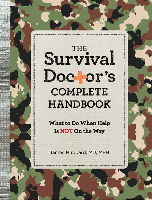 Survival Doctor's Complete Handbook by James Hubbard
