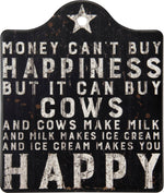 Buy Happiness But It Can Buy Cows Trivet
