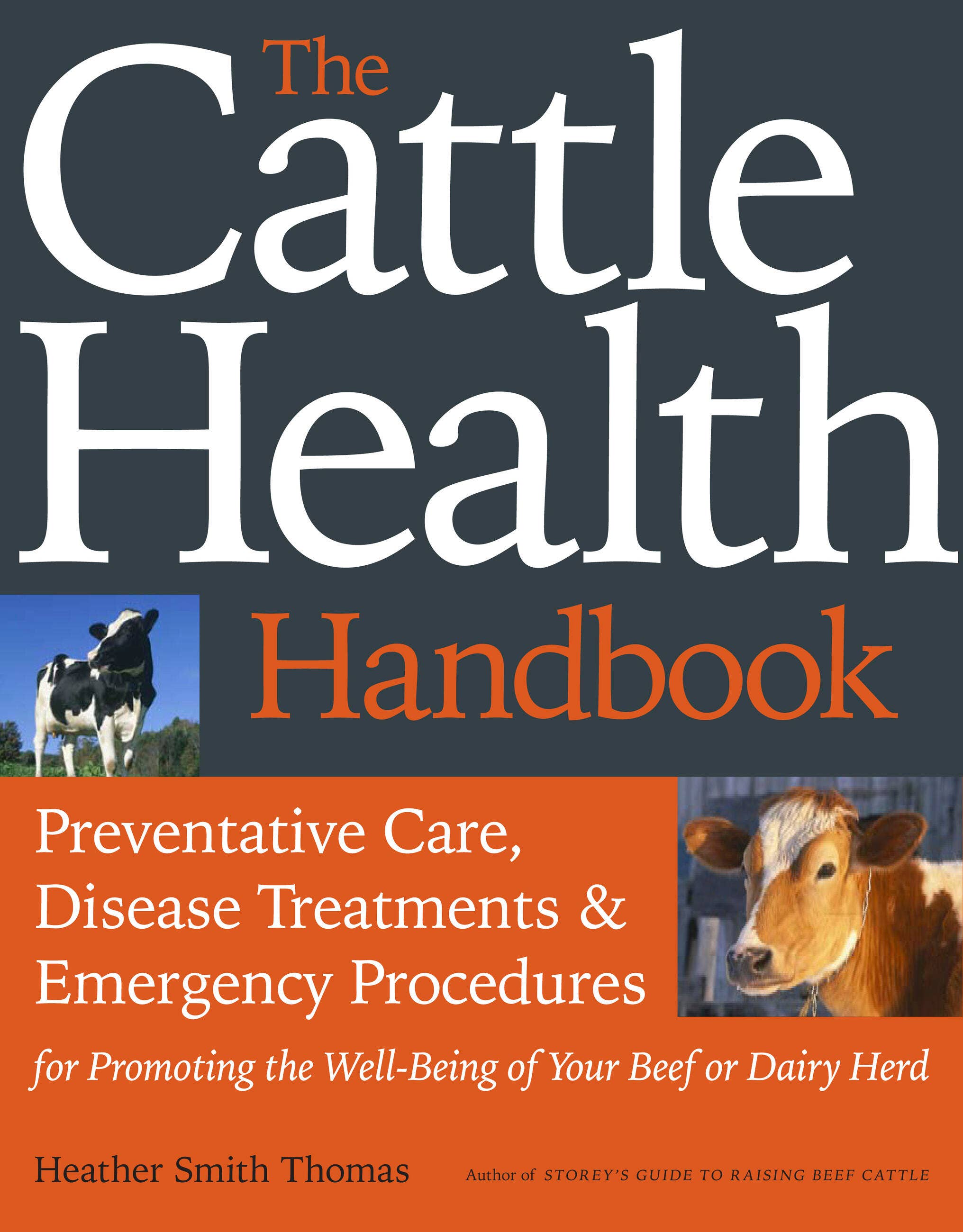 The Cattle Health Handbook – Johnson's Heritage Farmstead